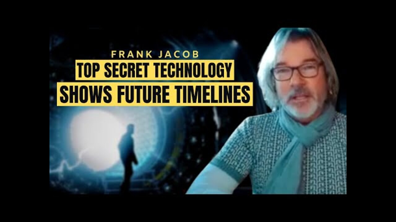 PROJECT LOOKING GLASS Shows Future Timelines | Frank Jacob