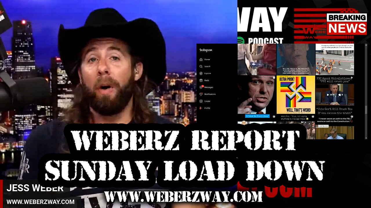 WEBERZ REPORT - SUNDAY LOAD DOWN