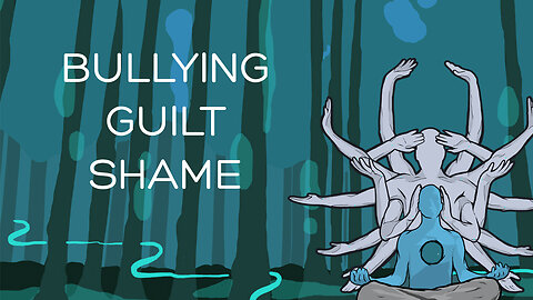 Bullying, guilt, and shame - Emotional and mental health