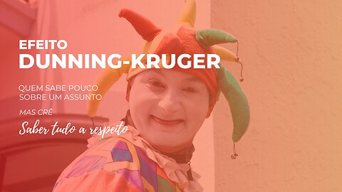 Efeito Dunning-Kruger