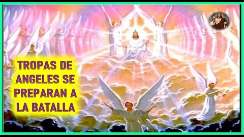 MENSAJE DEJESUCRISTO EL EVANGELIO DE MARIA VALTORTA - TROPAS DE ANGELES SE PREPARAN A LA BATALLA