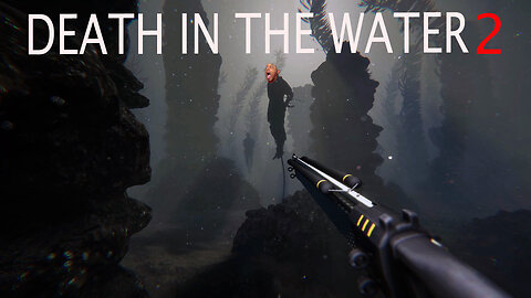 AN UNDERWATER TERRIFYING EXPERIENCE!!- Death in the water 2