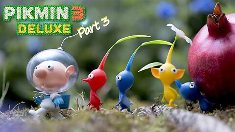 Pikmin 100% Franchise Playthrough: Pikmin 3 Deluxe Part 3