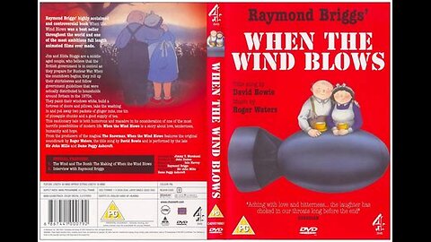 Anti-War Animation Film - When the Wind Blows (1986) A Retrospective