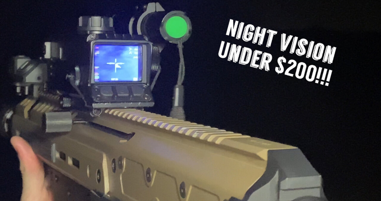 Night vision under $200!!