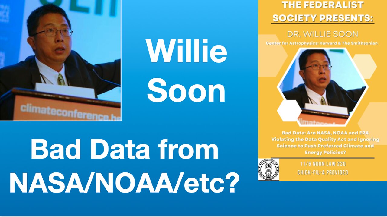 Willie Soon: Bad Data: Are NASA, NOAA and EPA Violating the Data Quality Act? | Tom Nelson Pod #169