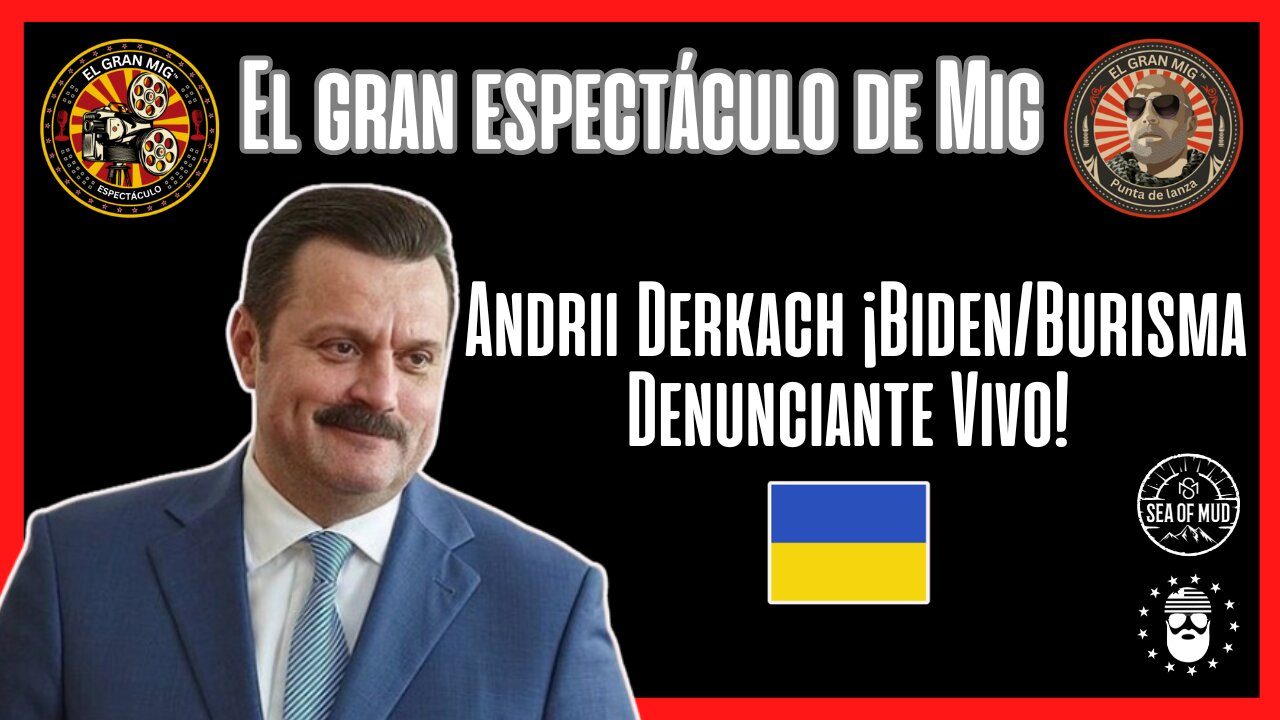 ¡El denunciante ucraniano Burisma/Biden, Andrii Derkach, está vivo! |EP192