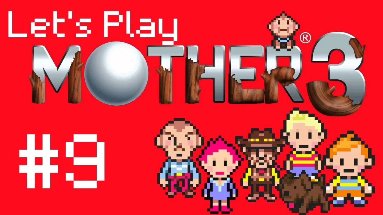 Let's Play - Mother 3 Part 9 | Part Time Job, To Get To Club Titiboo!