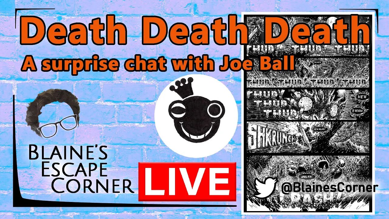 Escape Corner: A chat with Joe Ball, Creator of Death Death Death