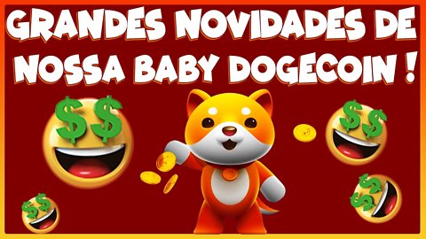 GRANDES NOVIDADES DA NOSSA BABY DOGECOIN !!!