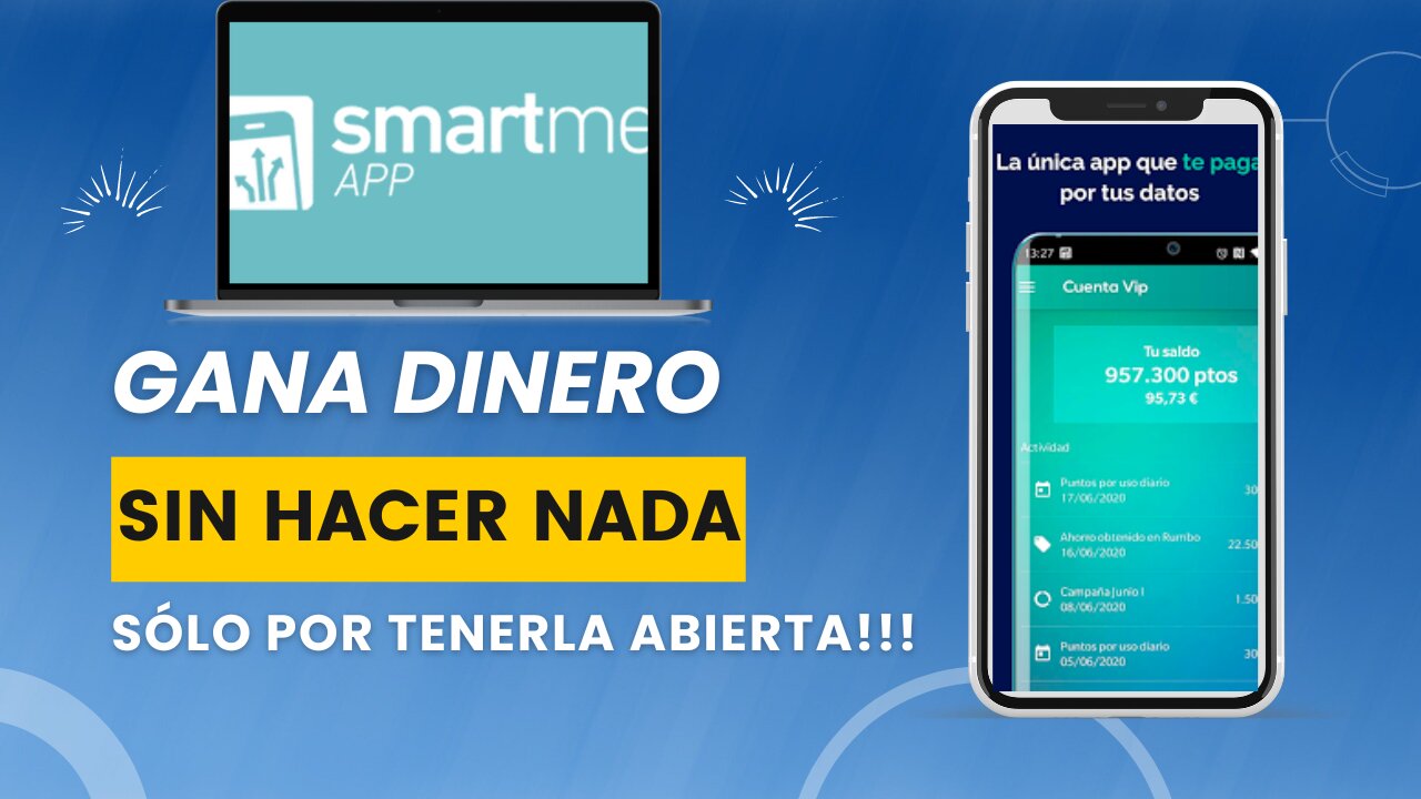 SMARTME APP TUTORIAL: ¡Gana DINERO SIN HACER NADA Usando Smartme App!