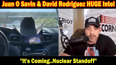 Juan O Savin & David Rodriguez HUGE Intel Nov 3: "It's Coming..Nuclear Standoff"