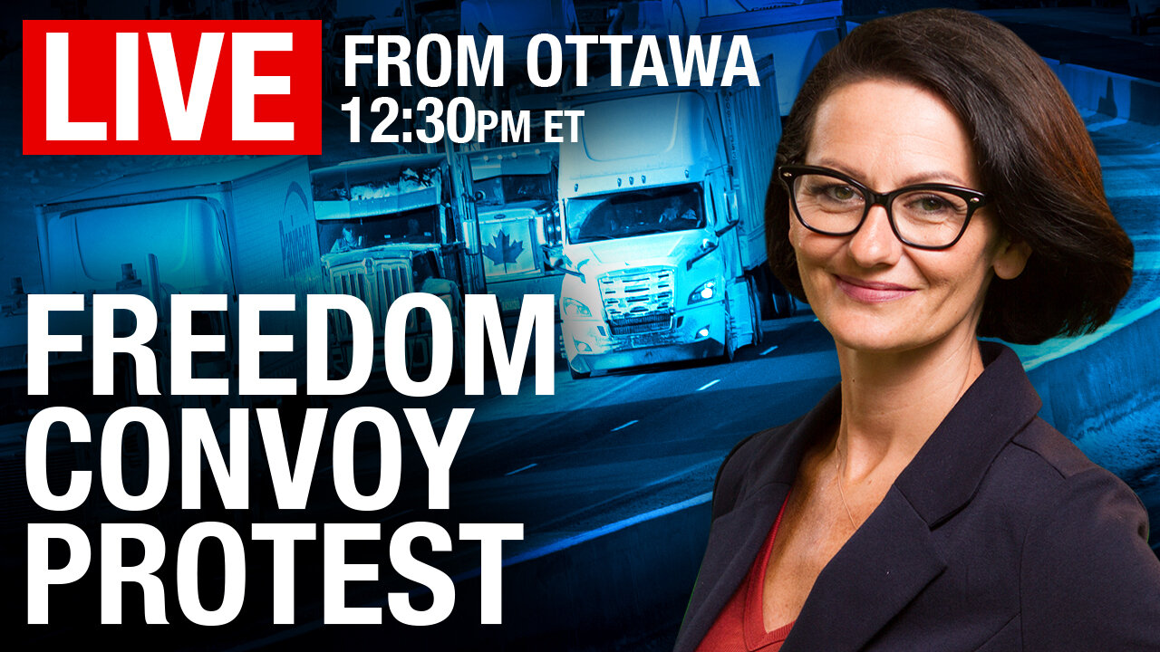 🔴LIVE COVERAGE: Freedom Convoy arrives in Ottawa