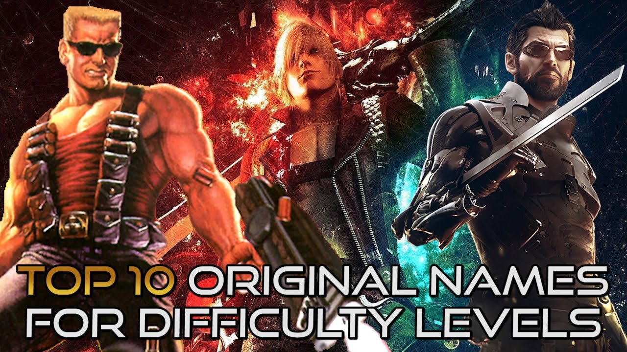 Top 10 Original Names for Difficulty Levels - feat. JoaoAgile
