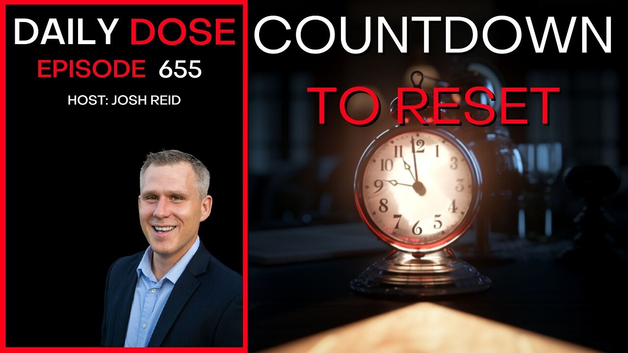 Countdown To Reset w/ Chris Sky | Ep. 655 - Daily Dose