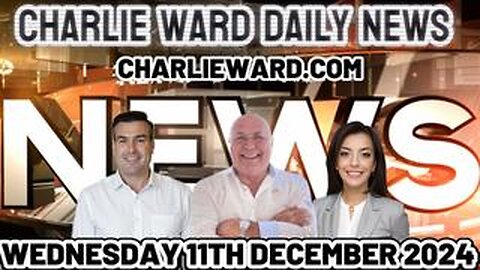 CHARLIE WARD DAILY NEWS WITH PAUL BROOKER WEDNESDAY 11TH DECEMBER 2024