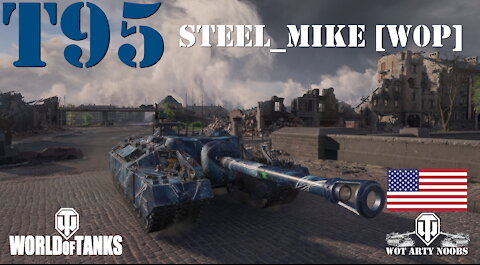 T95 - Steel_Mike [W0P]