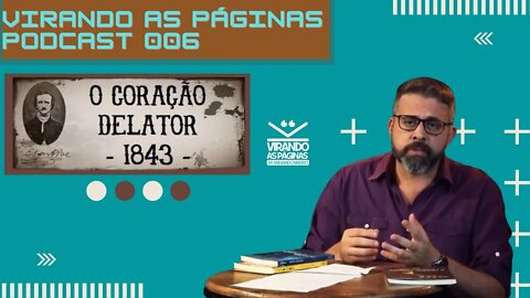 PodCast 6 Coração Delator Edgard Alan Poe por Armando Ribeiroeo