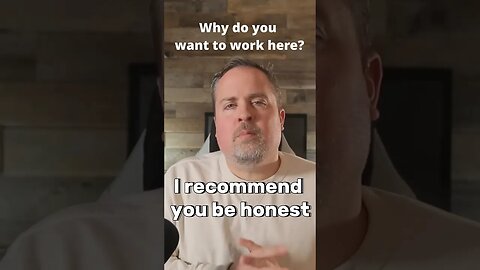 How to answer “Why do you want to work here?” job interview question