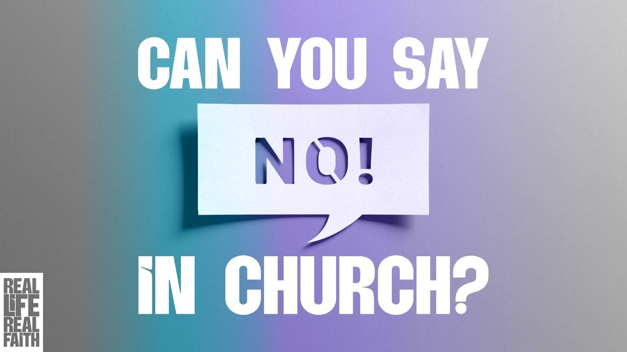 Can You Say 'No' In Church?