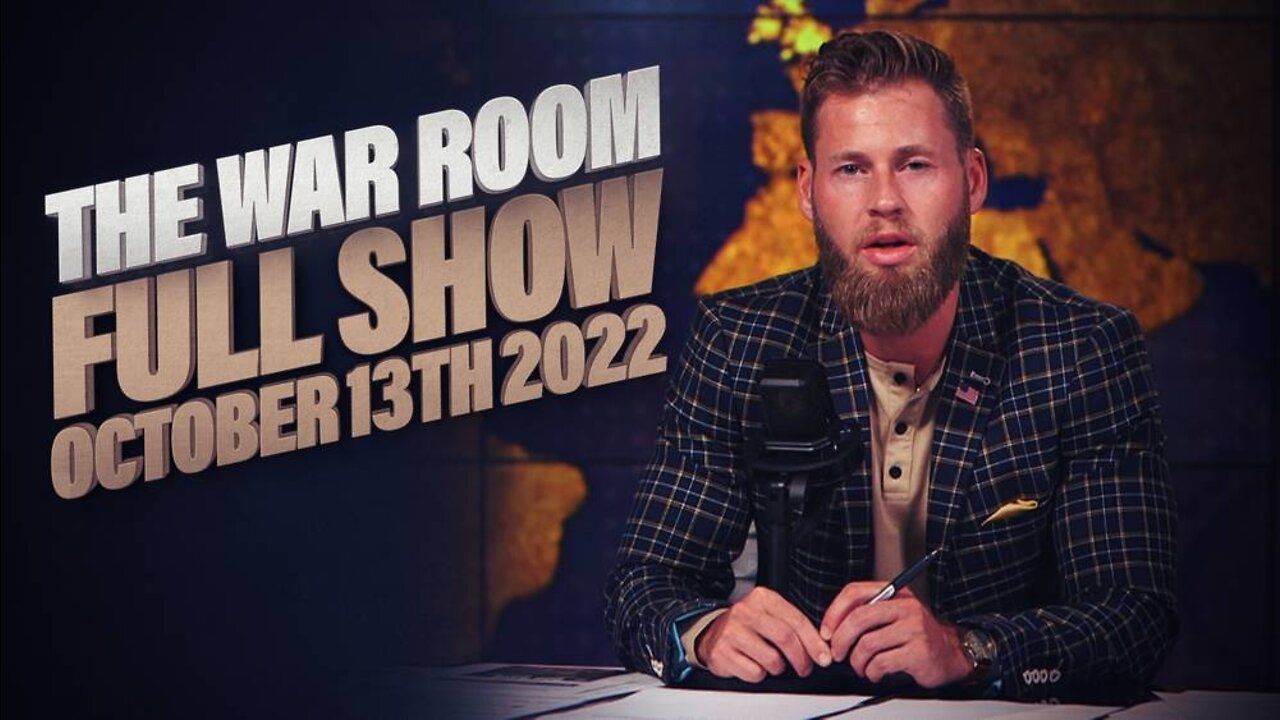 War Room With Owen Shroyer - October 13, 2022