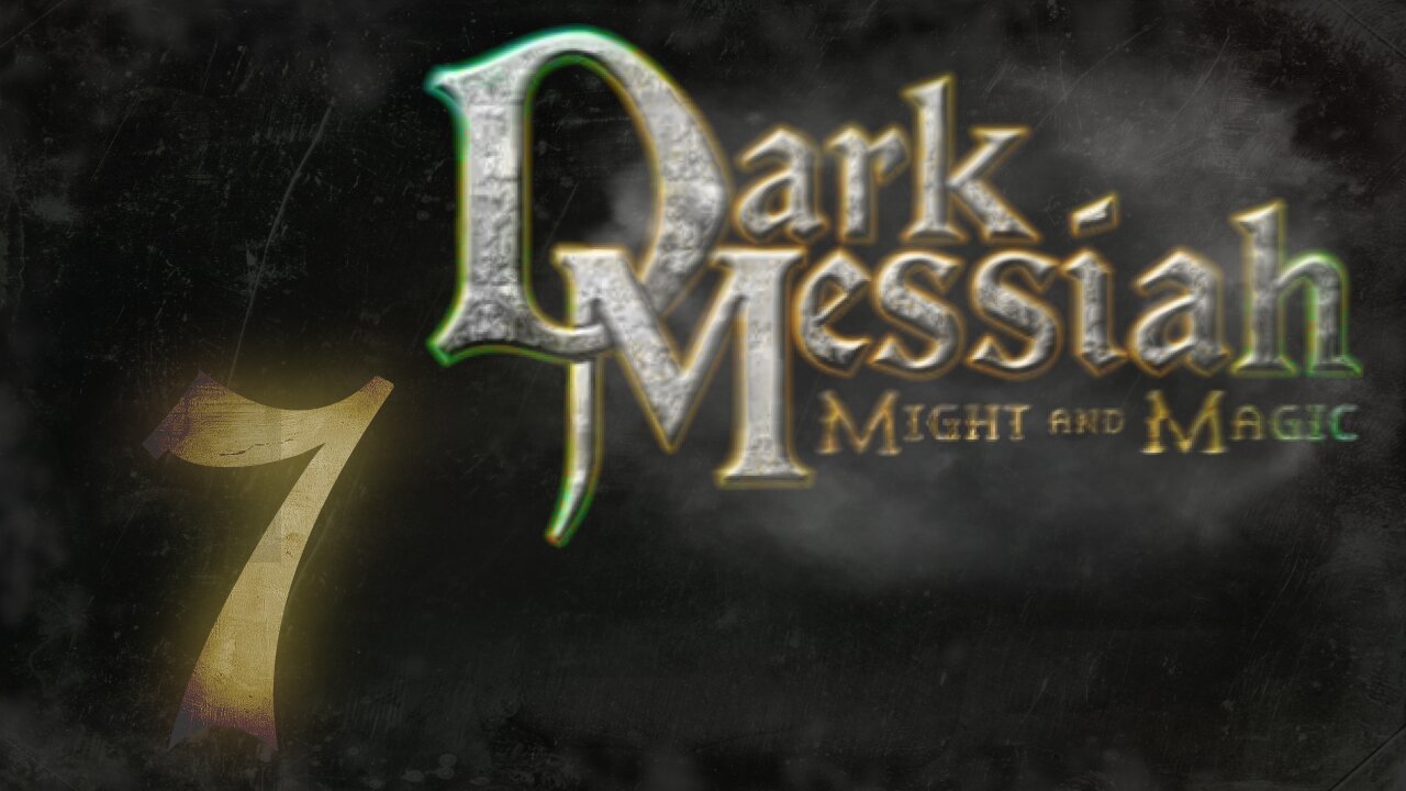 Rev Plays - Dark Messiah of Might and Magic [P7]