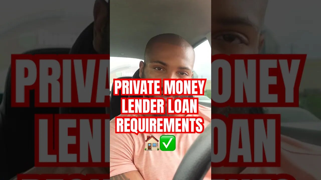 PRIVATE MONEY LENDER LOAN REQUIREMENTS 🏠✅ #Get2Steppin w/S2 017