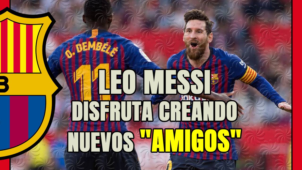 Un nuevo MESSI: goles, sonrisas y NUEVAS AMISTADES en el vestuario!