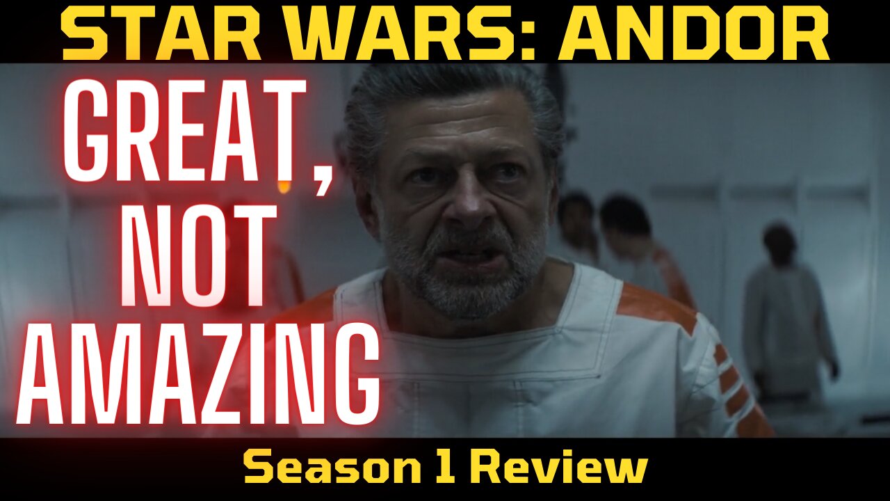 Andor - GREAT, But Not The Best Star Wars Story - COMPLETE Season 1 Review