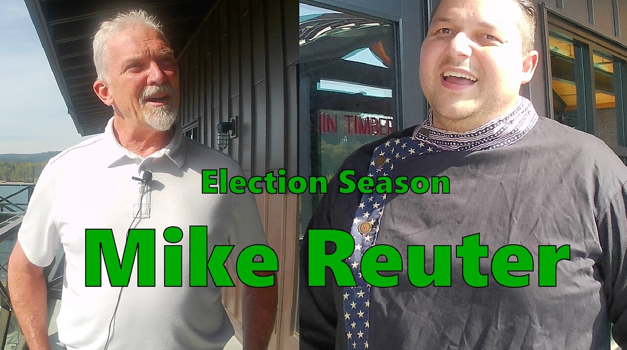 Election season: Mike Reuter for Commissioner