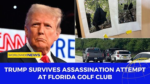 Trump Survives Assassination Attempt at Florida Golf Club