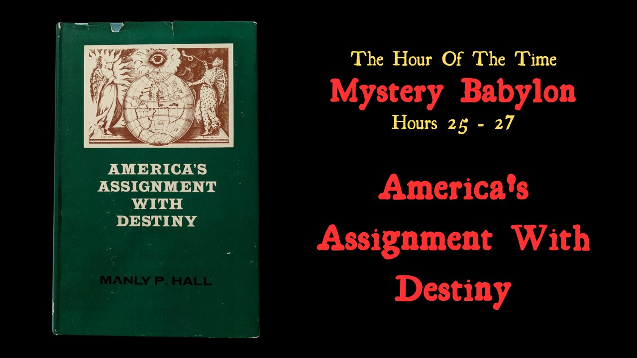 America's Assignment With Destiny | The Hour Of The Time