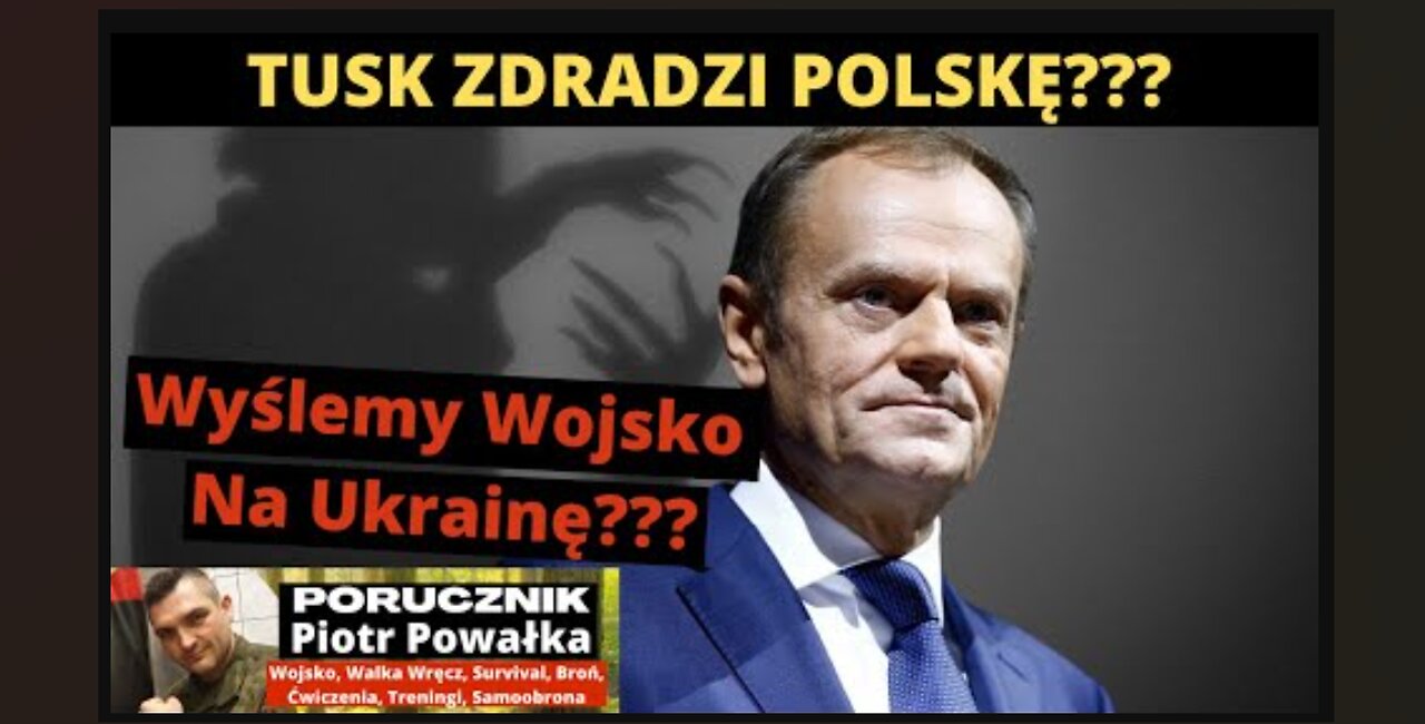 Pacyfikacja Rolników? Polscy Żołnierze Pojadą Na Ukrainę? [Tusk Zdradzi Polskę???]