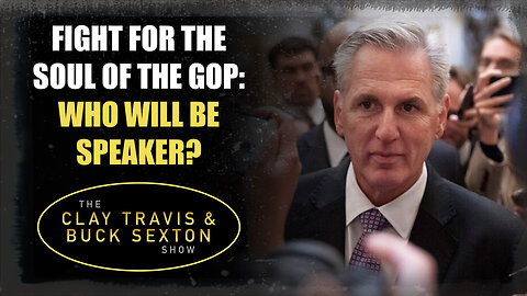 Fight for the Soul of the GOP: Who Will Be Speaker? [Audio]