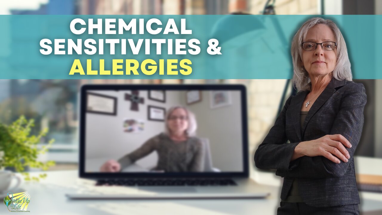 Allergies Chemical Sensitivities | Wake Up to Life