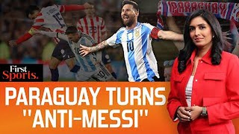 Paraguay’s Anti-Messi Agenda For FIFA World Cup Qualifier V Argentina|