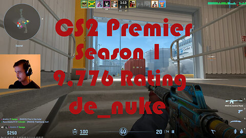 CS2 Premier Matchmaking - Season 1 - 9,776 Rating - de_nuke