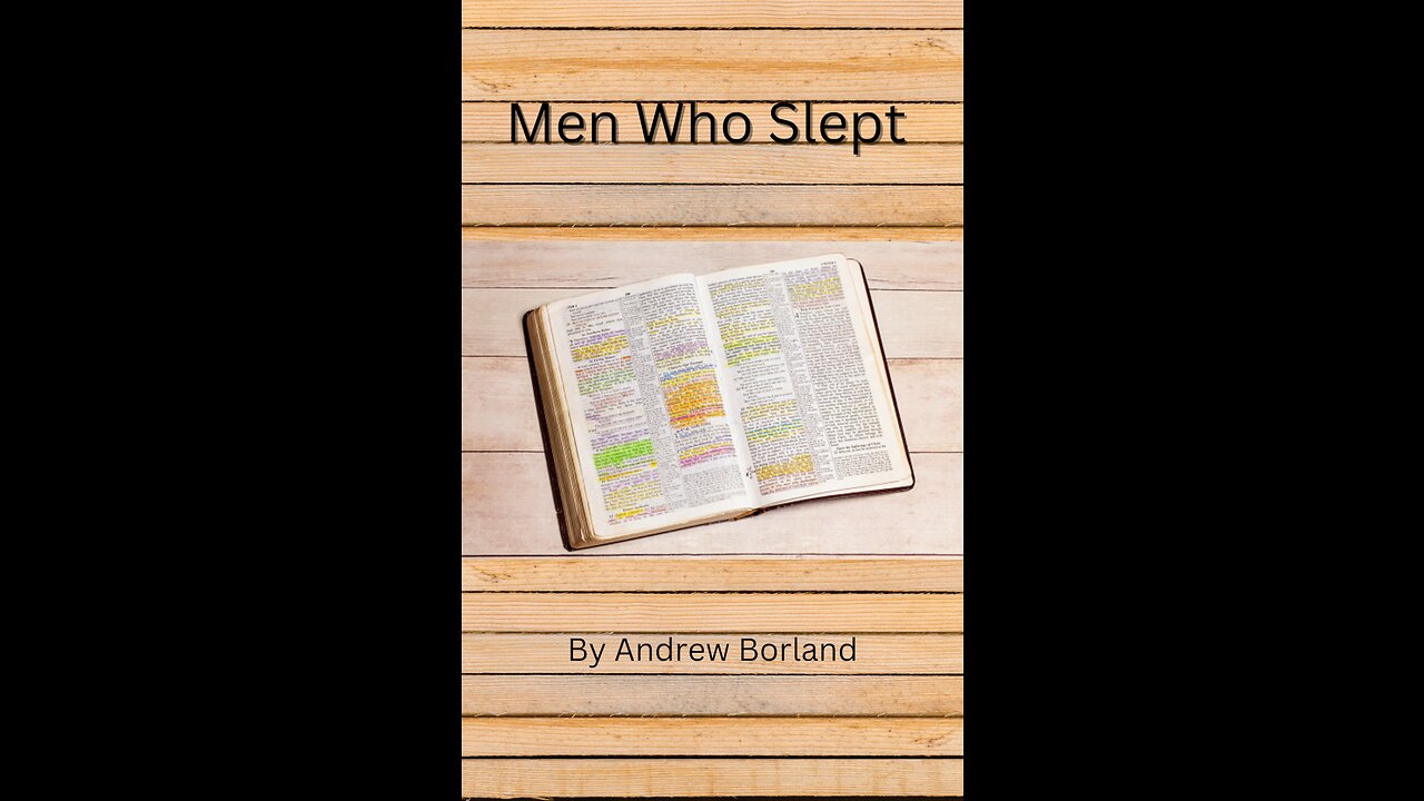 Men Who Slept -- Part 2 Noah
