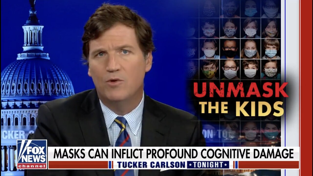 Tucker Carlson: Unmask The Kids