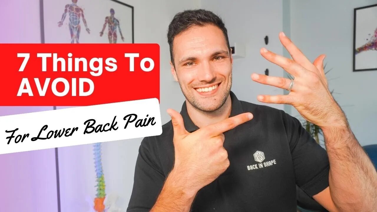 7 Things To Avoid With Back Pain [Remove These Today!]