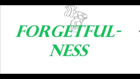 Humans are Weird - Forgetfulness