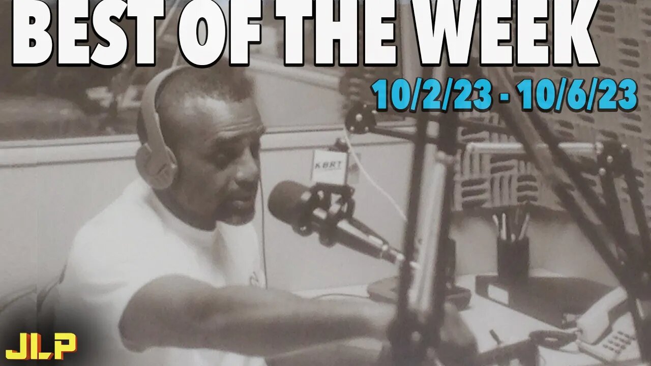 BEST OF THE WEEK: Fire Alarms, Jeffery Dahmer, Leticia James, Mom Tattoos (10/2/23-10/6/23) | JLP