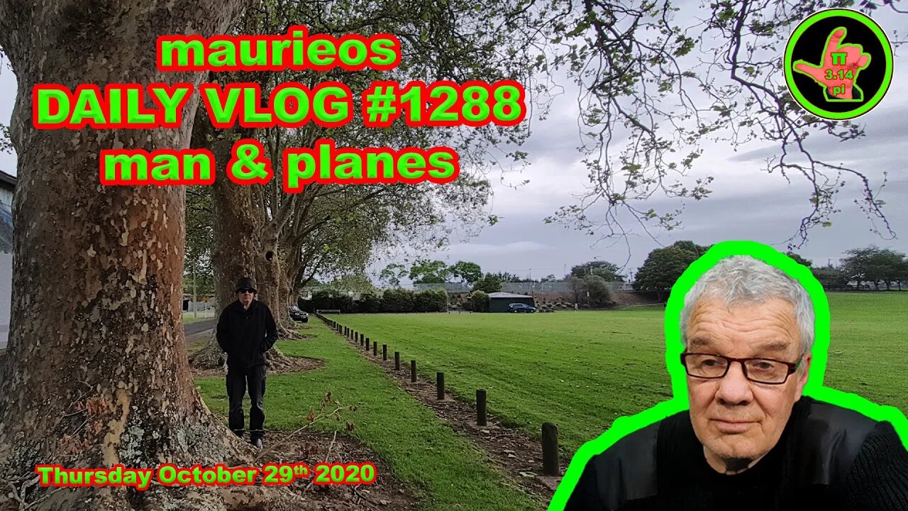 maurieos DAILY VLOG #1288 man & planes