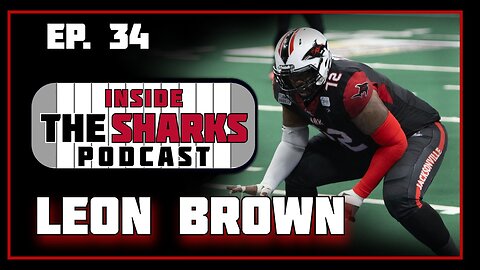 EP. 34 Leon Brown