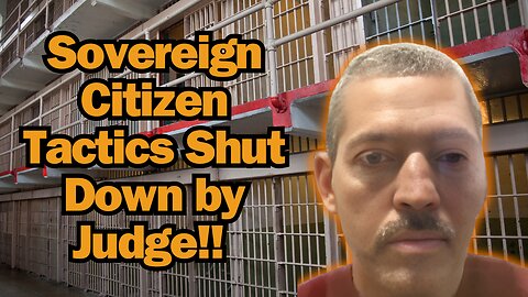 Sovereign Citizen Tactics Shut Down by Judge