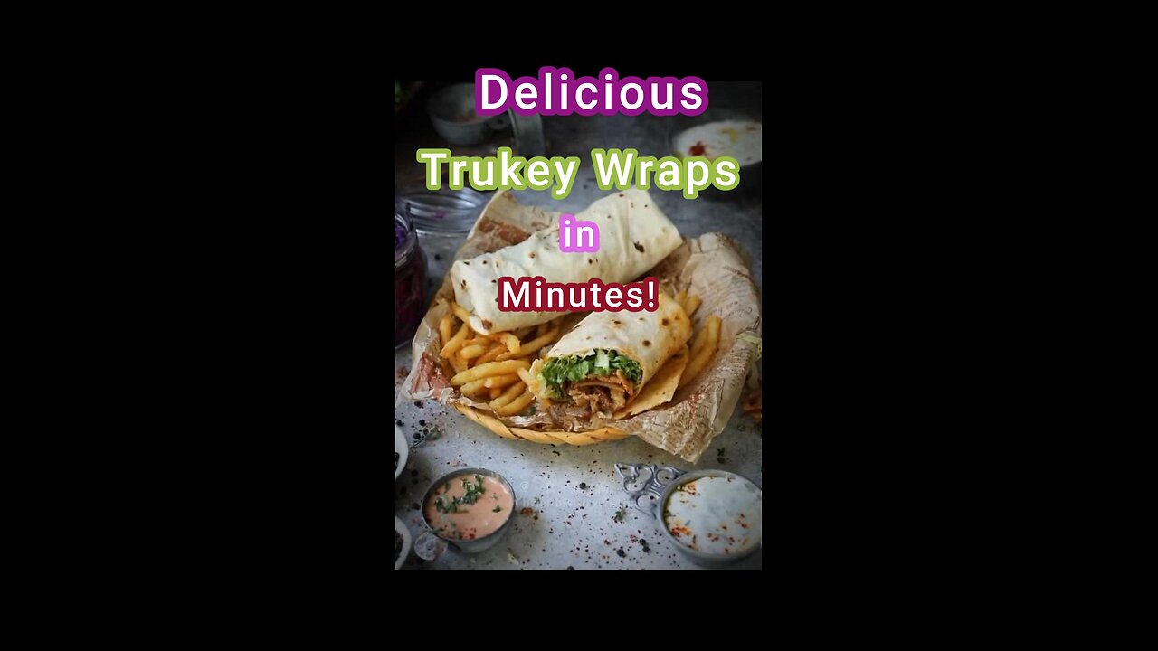 Tasty TURKEY Chicken Wraps You'll LOVE!