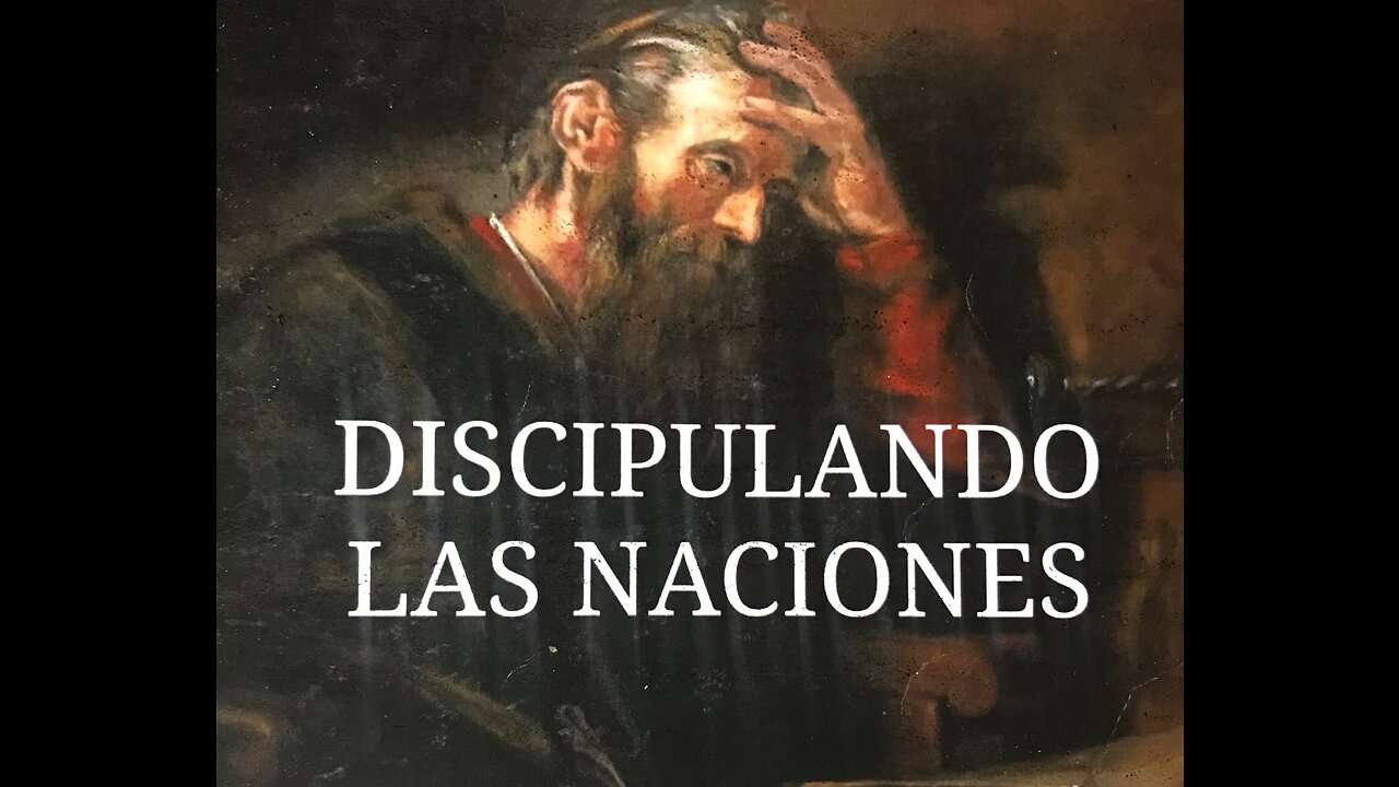 Lección 2 - Discipulando las naciones