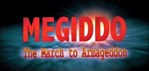 Megiddo: The March to Armageddon (2004) - Documentary