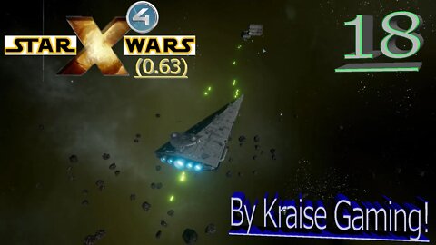 Ep:18 - A Vindicator's Rise! - X4 - Star Wars: Interworlds Mod 0.63 /w Music! - By Kraise Gaming!