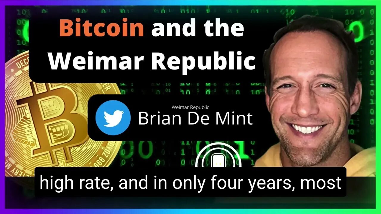 Bitcoin and the Weimar Republic (Brian de Mint)